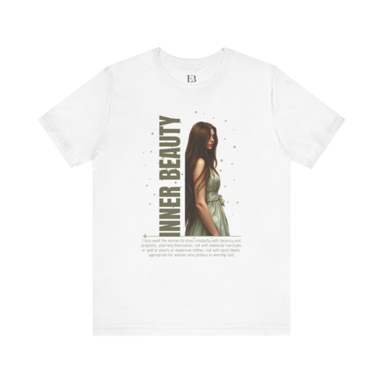 T-shirt for woman - Inner Beauty (1 Timothy 2:9-10)